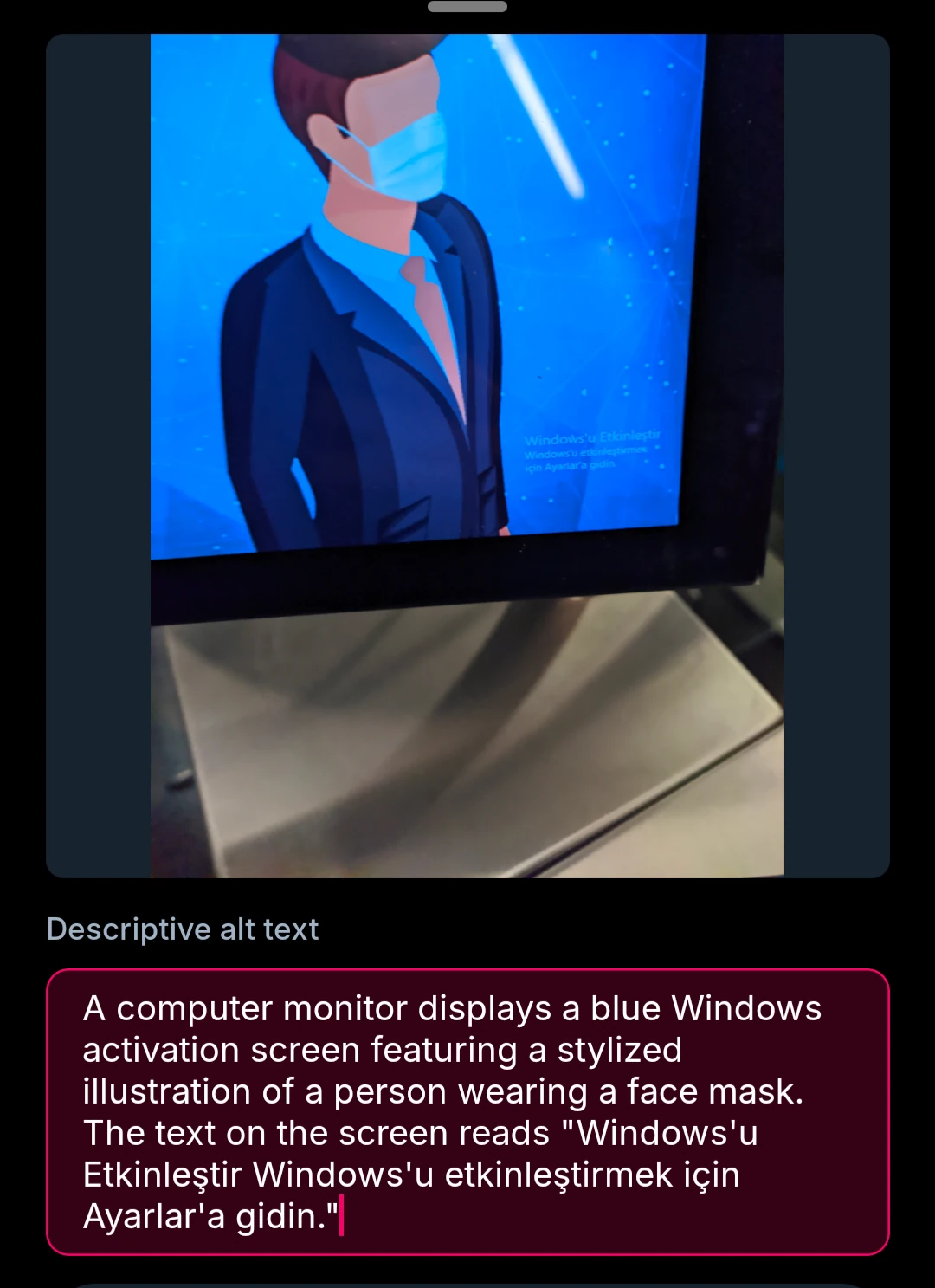 A computer monitor displays a blue Windows activation screen featuring stylized illustration of a person wearing a face mask. The text on the screen reads "Windows'u Etkinleştir Windows'u etkinleştirmek için Ayarlar'a gidin."